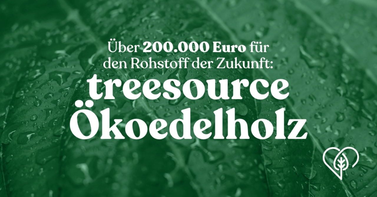 Treesource hat die 200.000 Euro-Marke überschritten